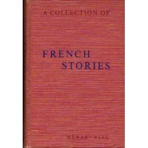  A Collection of French Stories Vial Meras Books