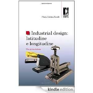 Industrial design latitudine e longitudine. Una prima lezione (Studi 