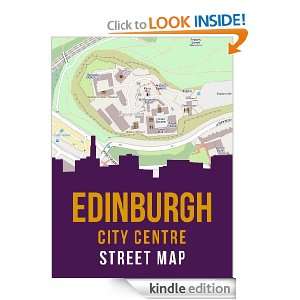 Edinburgh City Centre Street Map Old Town, New Town, and West End of 