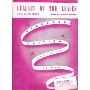  Sheet Music Lullaby Of The Leaves Joe Young Bernice 
