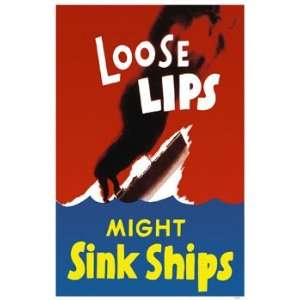  Loose Lips Might Sink Ships Military Poster