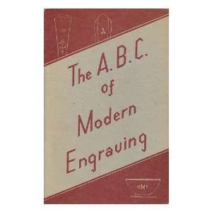  The A. B. C. of Modern Engraving Books