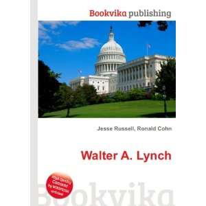  Walter Lynch (mayor) Ronald Cohn Jesse Russell Books