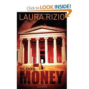  Blood Money [Paperback] Laura M. Rizio Books
