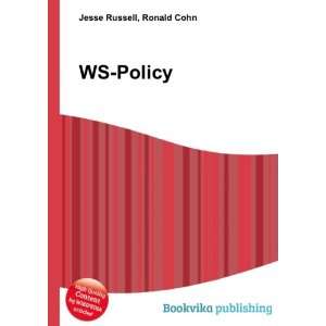 WS Policy Ronald Cohn Jesse Russell  Books