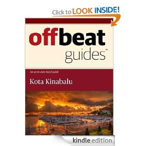 Kota Kinabalu Travel Guide Offbeat Guides  Kindle Store