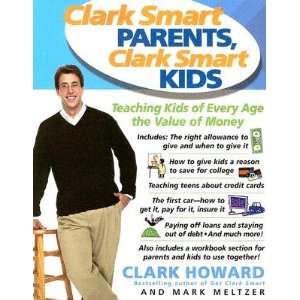  Clark Smart Parents, Clark Smart Kids Teaching Kids of 
