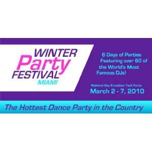    3x6 Vinyl Banner   Miami Winter Party Festival: Everything Else