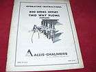 Allis Chalmers 800 Series Offset Two Way Plows Operators Manual