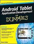 Android Tablet Application Development for Dummies by Donn Felker 