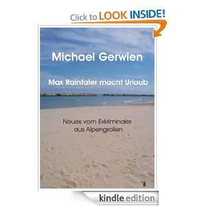   macht Urlaub (German Edition) eBook Michael Gerwien Kindle Store