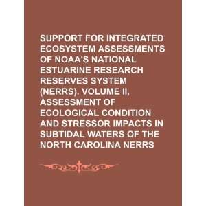  Support for integrated ecosystem assessments of NOAAs 