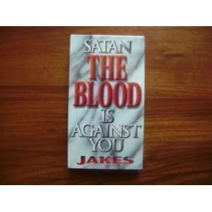  Satan the Blood Is Against You [VHS] T.D. Jakes Movies 