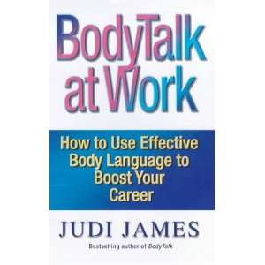 Bodytalk at Work (9780749921927) Judi James Books