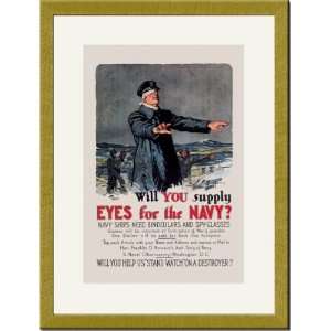   Matted Print 17x23, Will You Supply Eyes for the Navy?