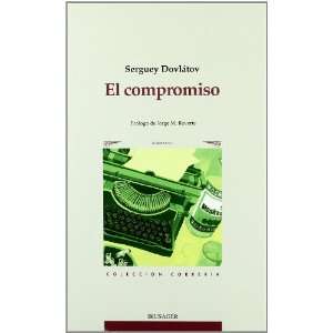  Compromiso,El (9788485631476): Unknown: Books