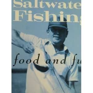 Saltwater fishing Fun and food Bob Dorozenski  Books