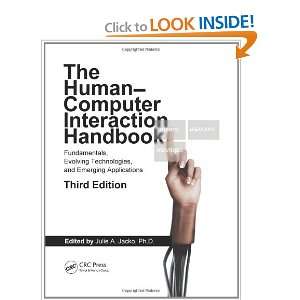  Computer Interaction Handbook: Fundamentals, Evolving Technologies 