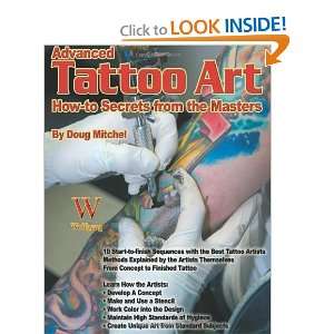  Advanced Tattoo Art (How To Secrets from the Masters 