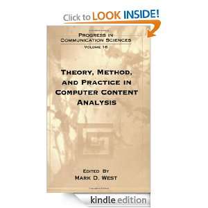 Theory, Method, and Practice in Computer Content Analysis (Progress in 