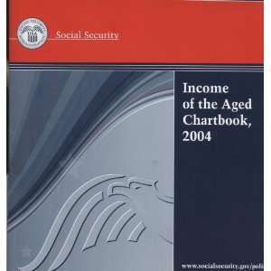   , 2004 (9780160770760) Social Security Administration (U.S.) Books