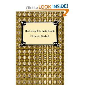  The Life of Charlotte Bronte (9781420932317) Elizabeth 