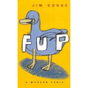  Fup (9781875847778) Jim Dodge Books