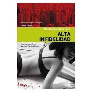  Alta infidelidad (9788449322624) Christopher G. Moore 