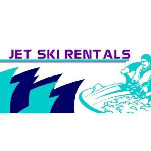  3x6 Vinyl Banner   Jet Ski Rentals: Everything Else