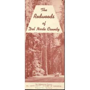 The Redwoods of Del Norte County none Books