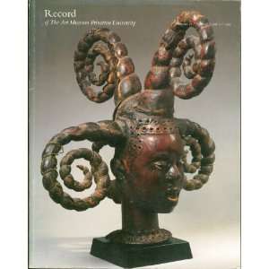  Record of the Art Museum, Princeton Unversity, Volume 58 