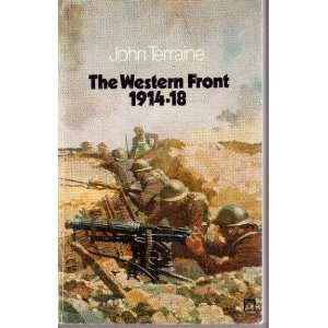  The Western Front, 1914 1918 (9780090026104) John 