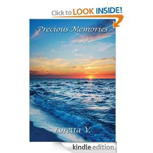 Precious Memories Loretta V.  Kindle Store