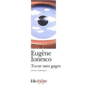  Tueur sans gages (9782070416585) Eugène Ionesco Books