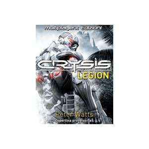  Crysis. Legion (9788863551501) Peter Watts Books