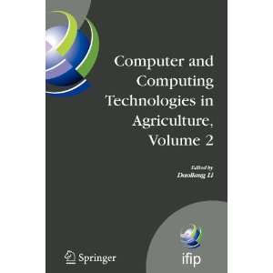  in Agriculture, Volume II First IFIP TC 12 International Conference 