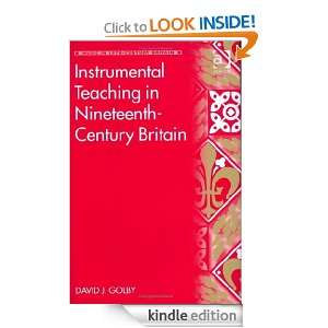 Instrumental Teaching in Nineteenth Century Britain (Music in 