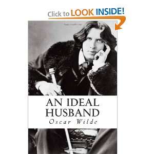  An Ideal Husband (9781475002133) Oscar Wilde Books