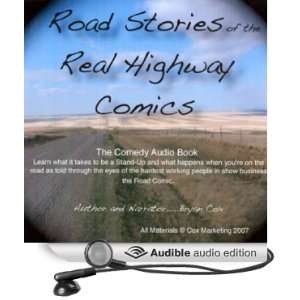 Road Stories of the Real Highway Comics [Unabridged] [Audible Audio 