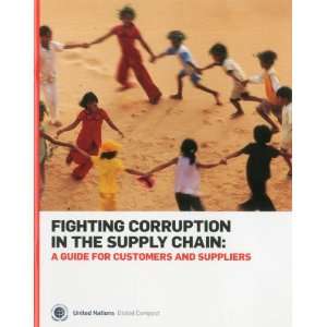  Fighting Corruption in the Supply Chain A Guide for 