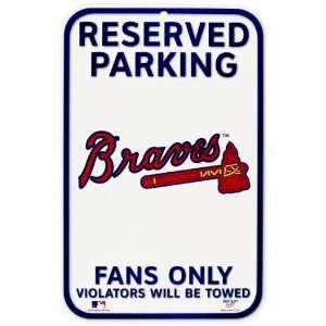  Atlanta Braves   Reserved Parking Sign