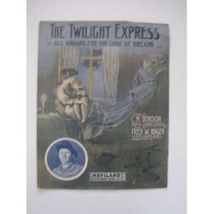 Express ( or All Aboard For The Land Of Dreams )   Vintage Sheet Music 