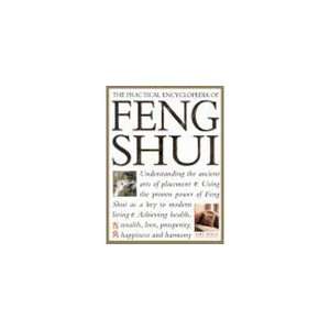  The Practical encyclodpedia of Feng Shui 