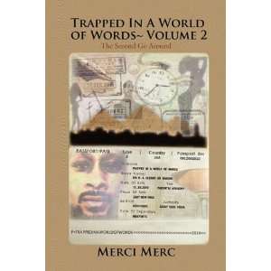   In A World of Words~ Volume 2 (9781456808006) Merci Merc Books