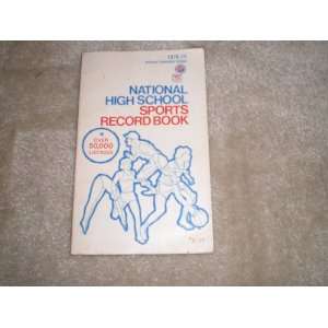    1978 1979 National High School Sports Record Book: unk.: Books