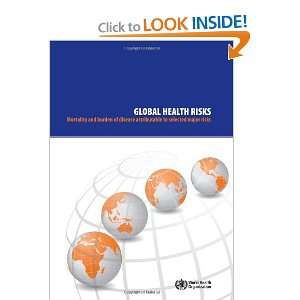   Selected Major Risks (9789241563871): World Health Organization: Books
