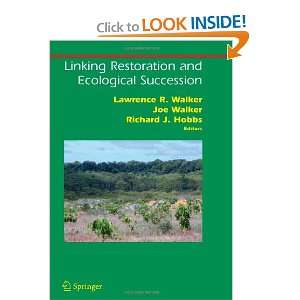  Linking Restoration and Ecological Succession (Springer 