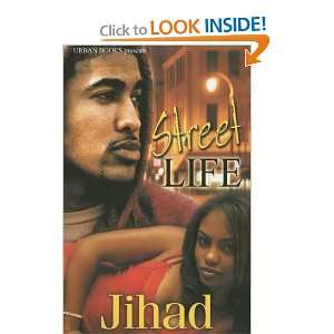  Street Life [Mass Market Paperback]: Jihad: Books