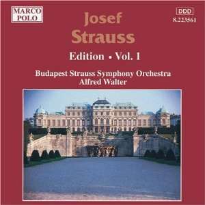  Josef Strauss Edition   Vol. 1 Josef Strauss, Alfred 