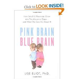  Pink Brain, Blue Brain How Small Differences Grow Into 